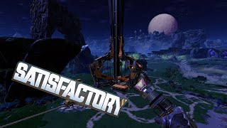 Building a elevator to SPACE!!! - Satisfactory Ep. 2