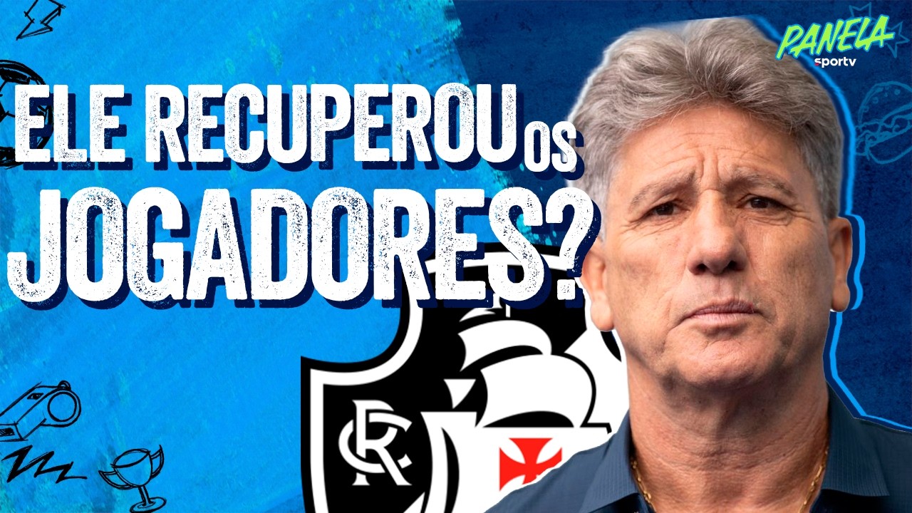 VASCO VOANDO EM 2026: COM RENATO PORTALUPPI PODE BRIGAR POR TÍTULOS? | PANELA SPORTV