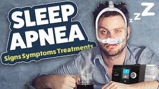 😴 Understanding Sleep Apnea - Signs, Symptoms & Treatments
