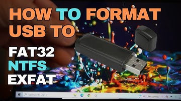 How to Format Your USB to FAT32, NTFS or exFAT
