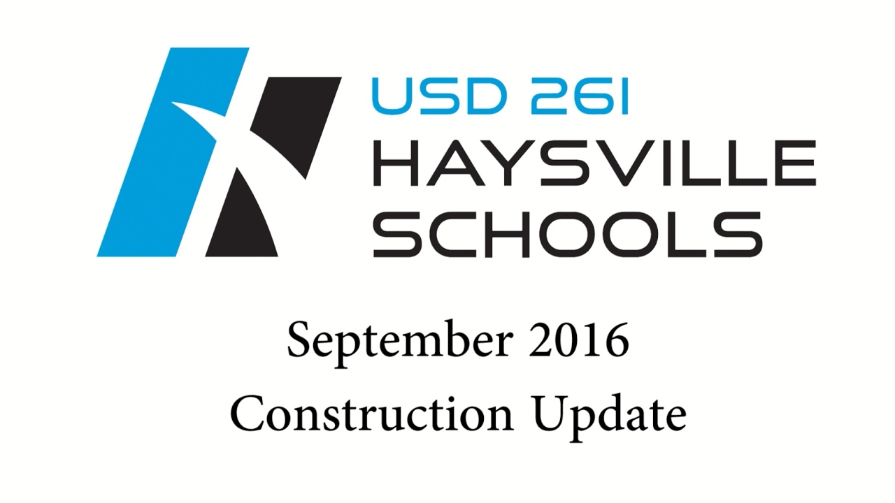 Haysville School District Construction Update September 2016 YouTube