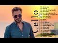 Beautiful Romantic Cello Instrumental Love Songs Collection 2025