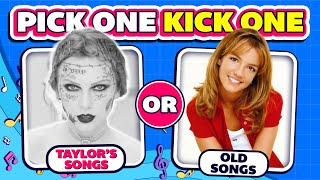 Pick One Kick One Taylor Swift Songs vs Old Songs | Swifties Test