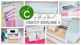 *NEW* Cricut Explore 3 | Everything You Need to Know