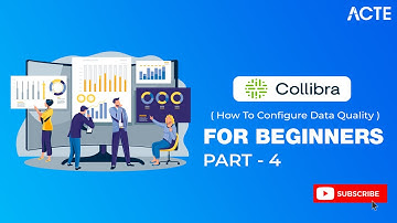 Collibra | How to Configure Data Quality with Collibra | Part -  4