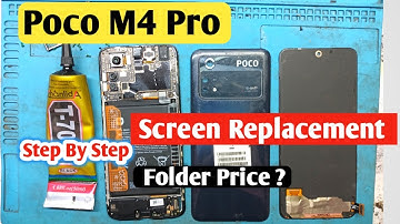 Poco M4 Pro Display + Touch Screen Replacement | Poco M4 Pro Folder Change/Price | Disassembly