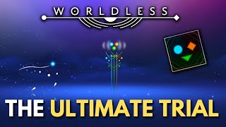 Worldless - The Ultimate Trial - Completed - Vanquisher of Memories Trophy/Achievement Guide