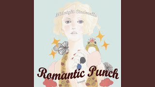 Video thumbnail of "로맨틱펀치 Romantic Punch - Midnight Cinderella (미드나잇 신데랄라)"