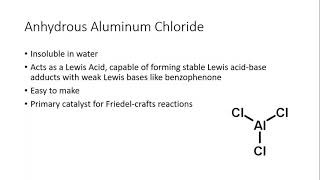 Aluminum Chloride as a Lewis Acid Catalyst