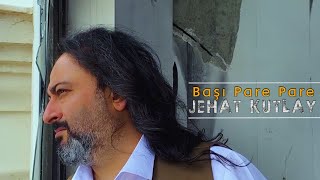 JEHAT KUTLAY  Başı Pare Pare (hücum kayıt) Resimi