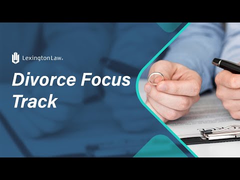 Divorce Focus Track by Lexington Law