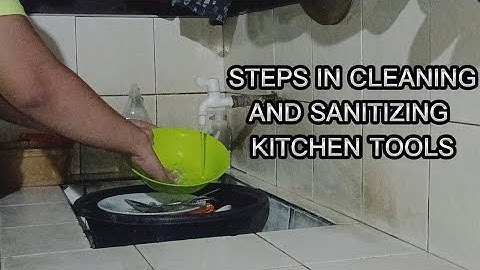 Steps in Cleaning and Sanitizing Kitchen Tools | Grade-8 Assessment