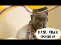GANU NDAR Saison 01 EPISODE 09