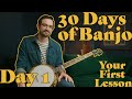 Absolute Beginner Banjo Course! // 30 Days of Banjo: Day 1