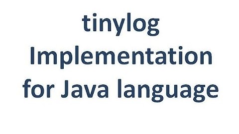 tinylog implementation for Java language