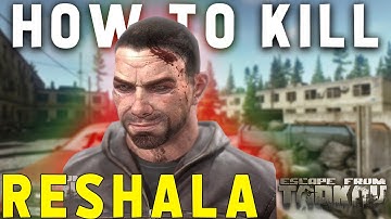 How To Kill Reshala! - Huntsman Path - Trophy Guide - Escape From Tarkov 12.12.30