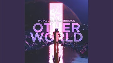 Otherworld (Original Mix)