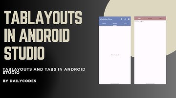 Tab Layout in Android | Android Studio | Android App Development | Java