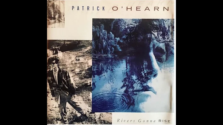 Patrick O'Hearn   Rivers Gonna Rise