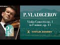 P. VLADIGEROV _ Violin Concerto no. 1 in F minor, op. 11