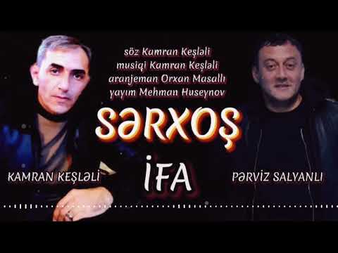 Perviz Selyanli & Kamran Kesleli / Serxos \\/2023 | Yeni