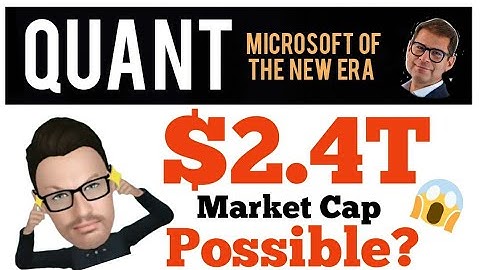 🚨 QUANT | $2.4 Trillion in the future?! 😱