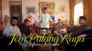 Sufian Suhaimi - Jom Pulang Raya (Official Music Video)