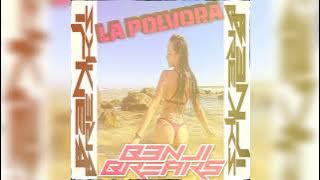 B3nji Breaks - La Polvora