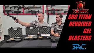 SRC TITAN REVOLVER GEL BLASTERS by X-Force Tactical