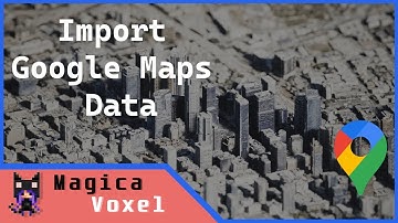 Import Google Maps Data into MagicaVoxel