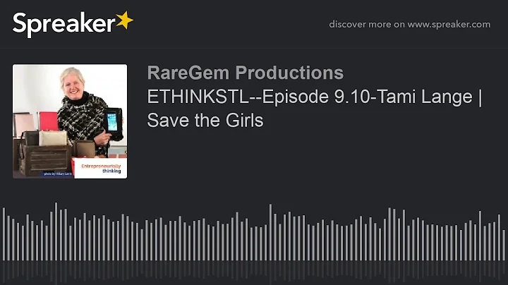 ETHINKSTL--Episo...  9.10-Tami Lange | Save the Gi...