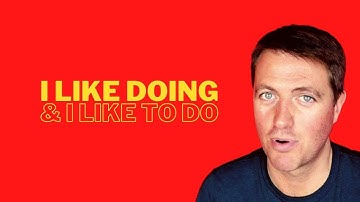 I LIKE DOING and I LIKE TO DO | Common mistakes in English