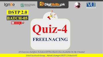 freelancing quiz 4 | dstp 2.0 batch 05 freelancing quiz 4 solution 2023