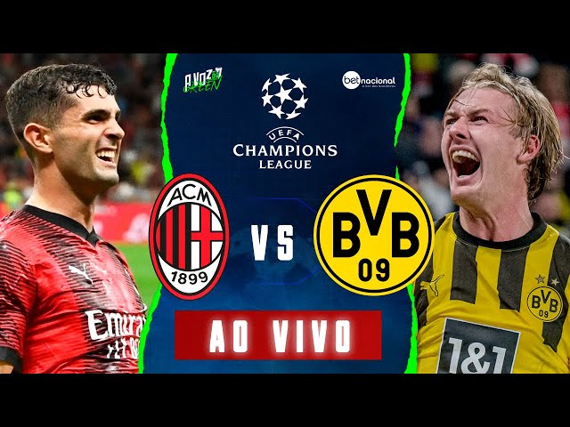 Milan x Borussia Dortmund: onde assistir ao jogo da Champions