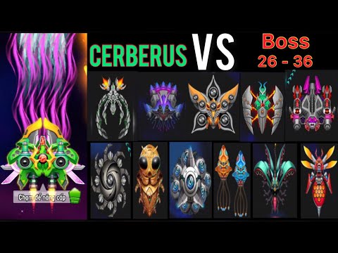 Video Space shooter Cerberus vs Boss 26-36 | Bắn ruồi hạ... - youtube