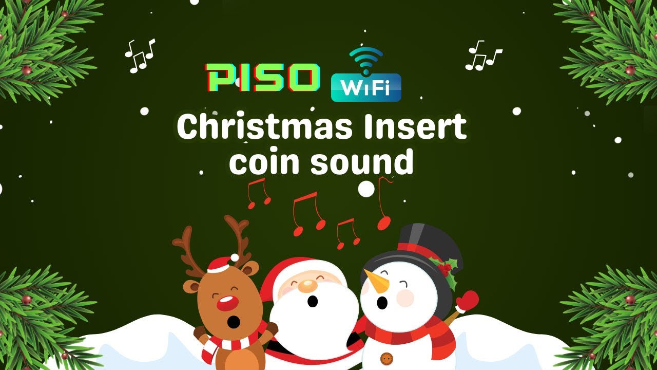 CHRISTMAS PISO WIFI INSERT COIN SOUND - YouTube