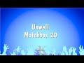 Unwell - Matchbox 20 (Karaoke Version)