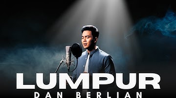 Lumpur dan Berlian – Gatra Sena | Lagu Slow Rock Cover Terbaru