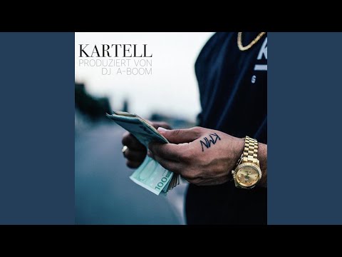 Kartell (feat. Azet, Nash)