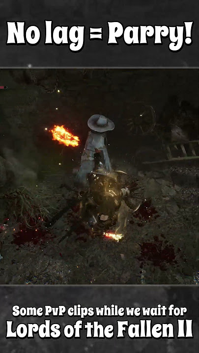 No lag = Parry! (or at least.. attempts) 😅 / Lords of the Fallen #️⃣13