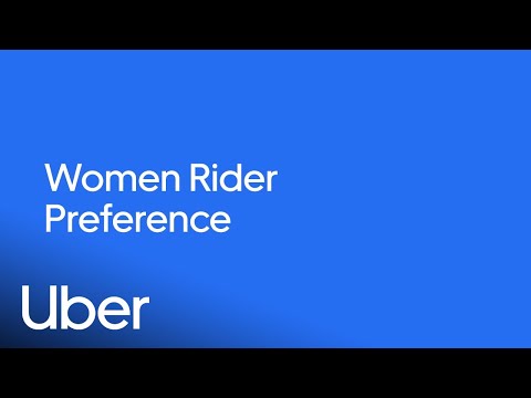 Women Rider Preference: A New Driving Preference for Women and Nonbinary Drivers | Uber