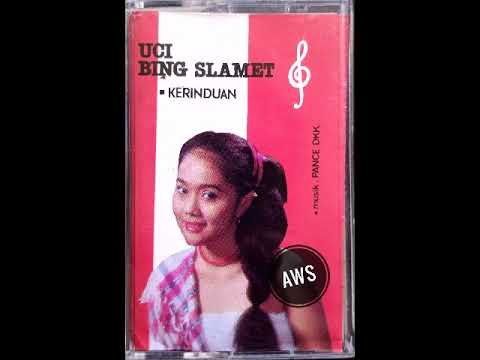 Kerinduan - Uci Bing Slamet