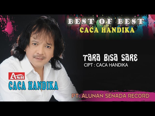 CACA HANDIKA - TARA BISA SARE ( Official Video Musik ) HD class=