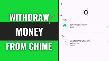 How to Withdraw Your Money from Chime