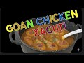Authentic Goan Chicken Xacuti | Traditional Spicy Coconut Curry