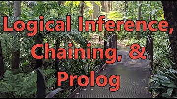 Logical Inference and Chaining and a Brief Introduction to Prolog - Intro to Artificial Intelligence