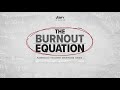 The Burnout Equation: America