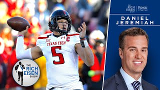 Daniel Jeremiah Wants Everyone to Forget His PreDraft Mahomes Evaluation | The Rich Eisen Show