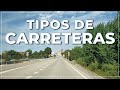 ➤ tipos de CARRETERAS en España 🚘 🛣️ 🇪🇸 #048