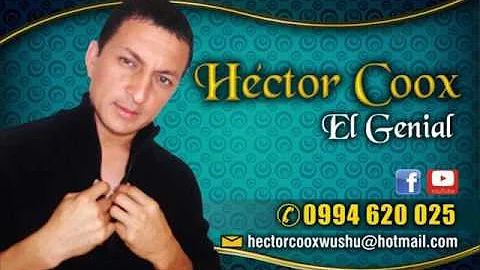 HECTOR COOX ROCKOLERO LO MAS NUEVO 2017 ROCKOLA MI...